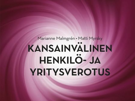 Kansainvälinen henkilö- ja yritysverotus For Discount